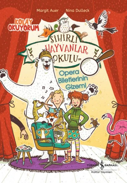 Sihirli Hayvanlar Okulu – Opera Biletlerinin Gizemi – Kolay Okuyorum ürün görseli 1