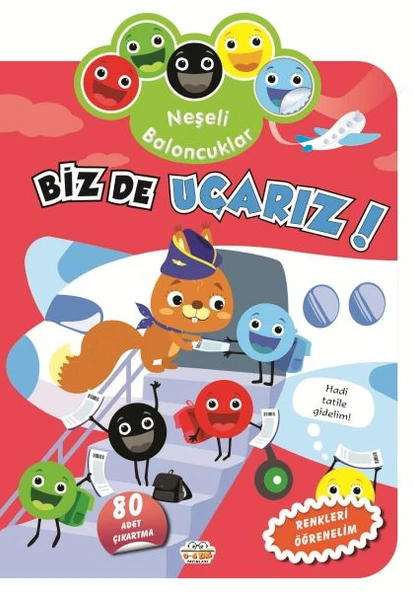 Neşeli Baloncuklar Biz De Uçarız! ürün görseli 1