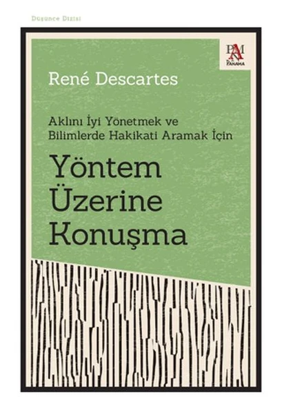 Yöntem Üzerine Konuşma - Aklını İyi Yönetmek ve Bilimlerde Hakikati Aramak İçin ürün görseli 1