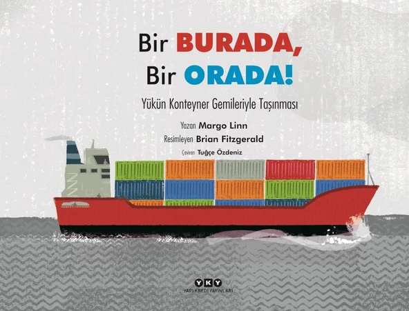 Bir Burada, Bir Orada! – Yükün Konteyner Gemileriyle Taşınması ürün görseli 1