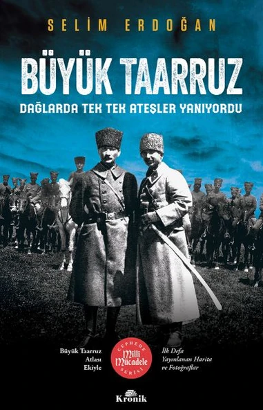Büyük Taarruz - Dağlarda Tek Tek Ateşler Yanıyordu ürün görseli 1