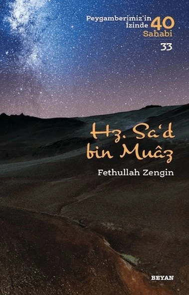 Hz. Sa'd bin Muaz - Peygamberimizin İzinde 40 Sahabi - 33 ürün görseli 1