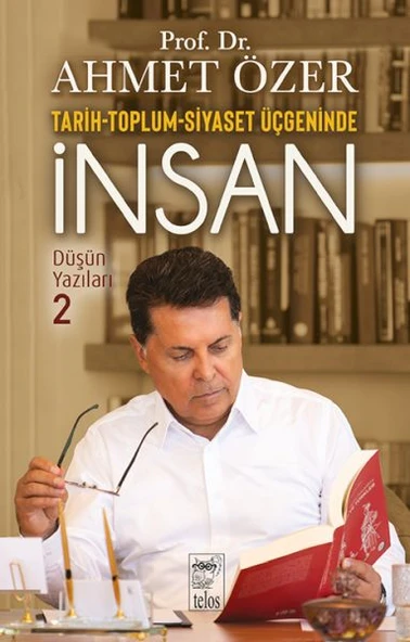 Tarih-Toplum-Siyaset Üçgeninde İnsan - Düşün Yazıları -II ürün görseli 1