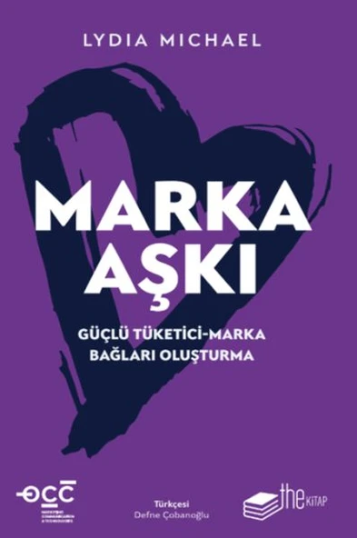 Marka Aşkı Güçlü Tüketici-Marka Bağları Oluşturma ürün görseli 1