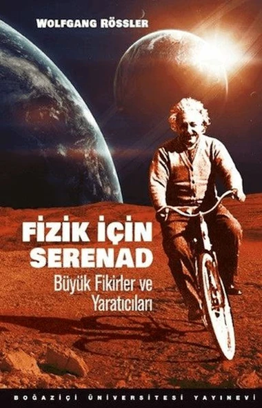 Fizik İçin Serenad Büyük Fikirler Ve Yaratıcıları ürün görseli 1