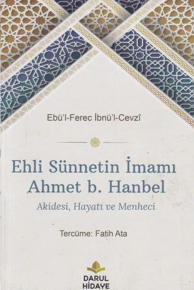 Ehli Sünnetin İmamı Ahmet b. Hanbel ürün görseli 1