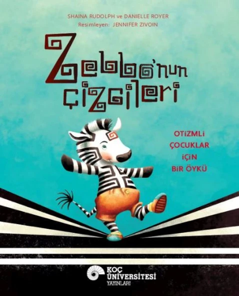 Zebbo’nun Çizgileri Otizmli Çocuklar İçin Bir Öykü ürün görseli 1