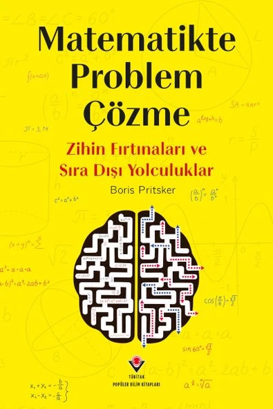 Matematikte Problem Çözme - Zihin Fırtınaları Ve Sıra Dışı Yolculuklar ürün görseli 1
