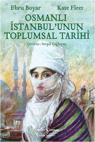 Osmanlı İstanbul'unun Toplumsal Tarihi ürün görseli 1