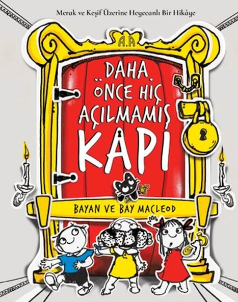 Daha Önce Hiç Açılmamış Kapı- Merak ve Keşif Üzerine Heyecanlı Bir Hikâye ürün görseli 1