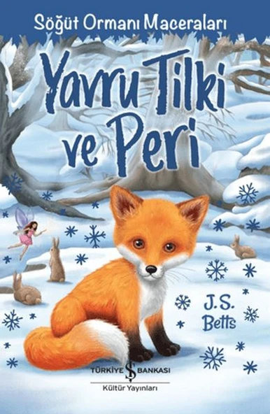 Yavru Tilki ve Peri - Söğüt Ormanı Maceraları ürün görseli 1