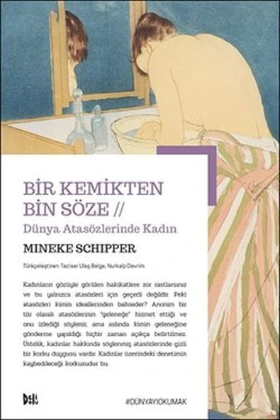 Bir Kemikten Bin Söze // Dünya Atasözlerinde Kadın ürün görseli 1