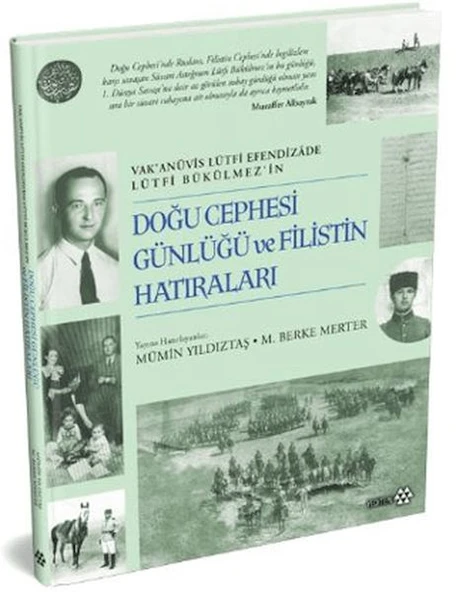 Doğu Cephesi Günlüğü ve Filistin Hatıraları (Ciltli) ürün görseli 1