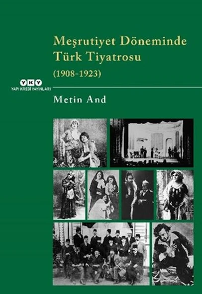 Meşrutiyet Döneminde Türk Tiyatrosu (1908-1923) ürün görseli 1