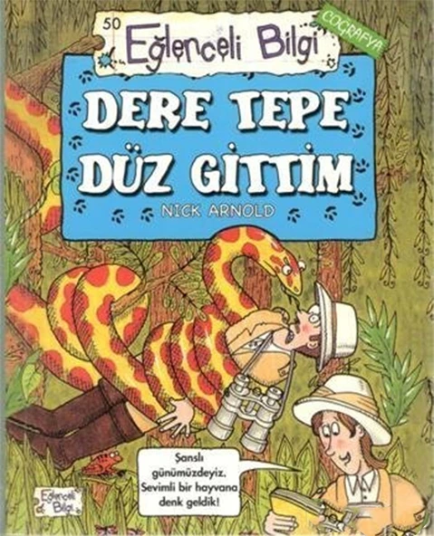 Eğlenceli Bilgi Coğrafya 50 - Dere Tepe Düz Gittim ürün görseli 1
