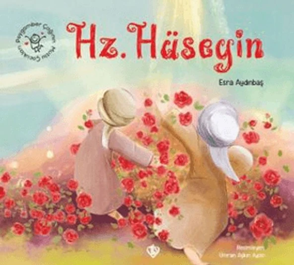 Peygamber Çağının Mutlu Çocukları Hz. Hüseyin ürün görseli 1