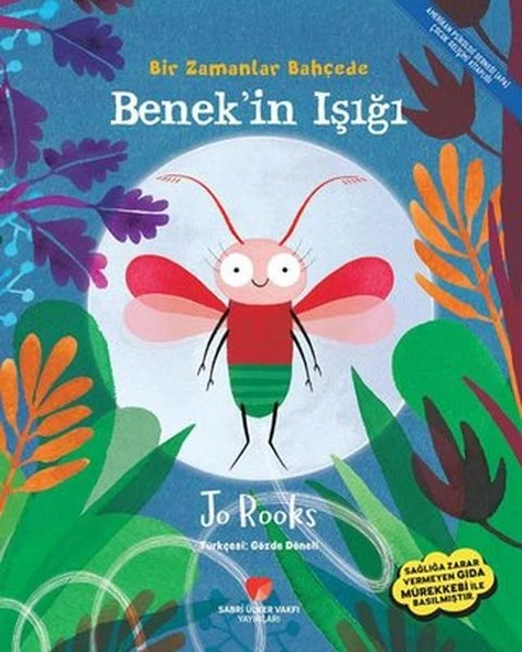 Benekin Işığı - Bir Zamanlar Bahçede ürün görseli 1