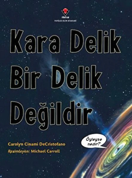 Kara Delik Bir Delik Değildir ürün görseli 1