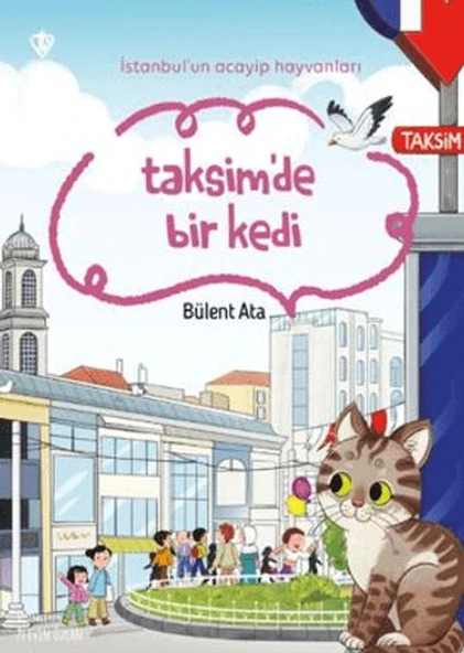 İstanbul'un Acayip Hayvanları Taksimde Bir Kedi ürün görseli 1