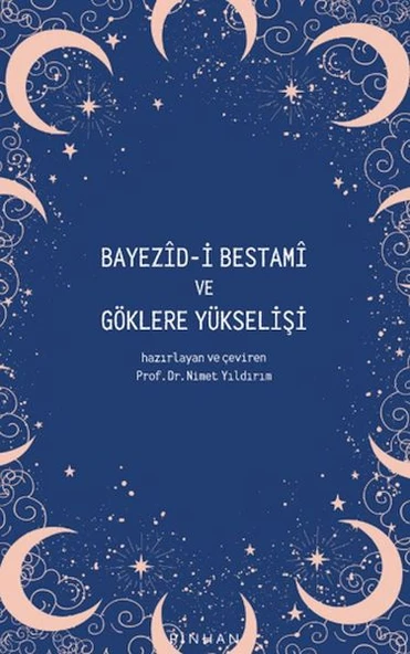 Bayezid-i Bestami ve Göklere Yükselişi ürün görseli 1