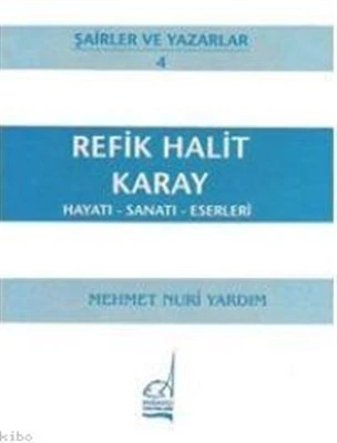 Refik Halit Karay Hayatı - Sanatı - Eserleri ürün görseli 1