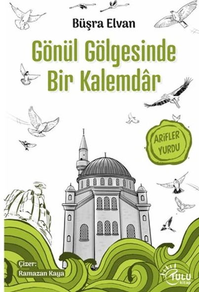Gönül Gölgesinde Bir Kalemdar ürün görseli 1