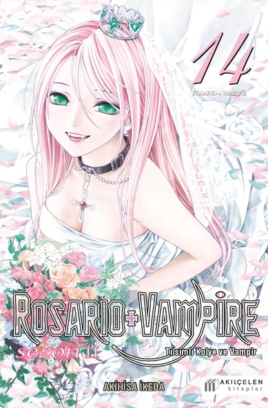 Rosario+Vampire - Tılsımlı Kolye ve Vampir Sezon 2 Cilt 14 ürün görseli 1