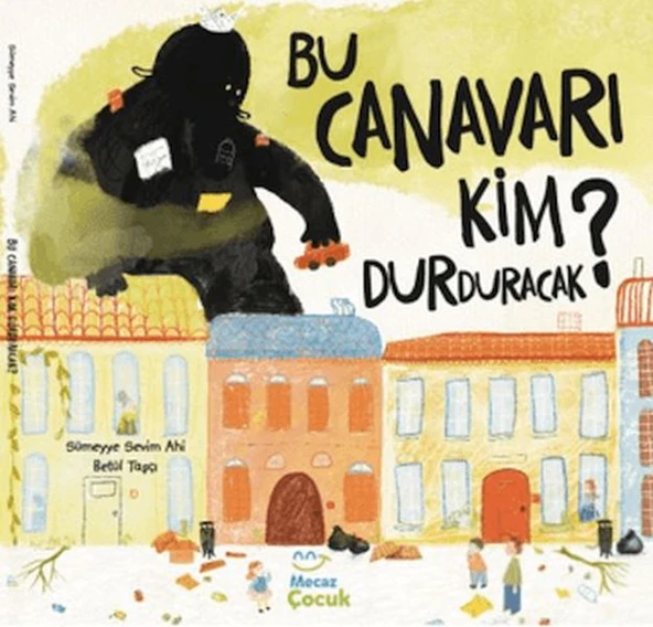 Bu Canavarı Kim Durduracak ürün görseli 1