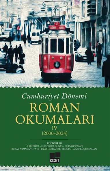Cumhuriyet Dönemi Roman Okumaları IV (2000-2024) ürün görseli 1