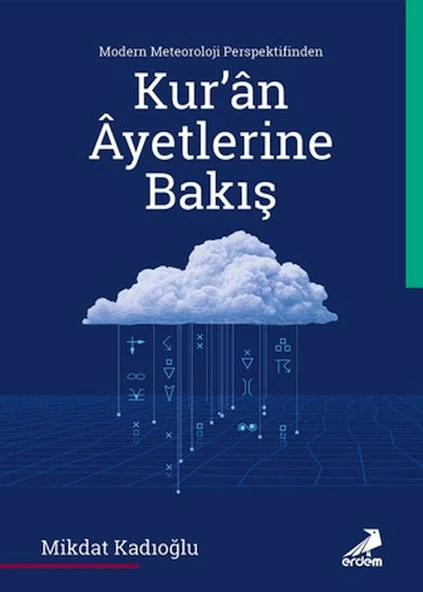 Modern Meteoroloji Perspektifinden Kur’an Ayetlerine Bakış ürün görseli 1