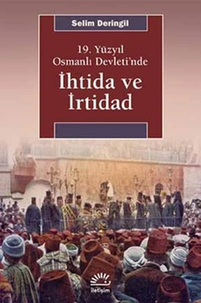 19. Yüzyıl Osmanlı Devleti’nde İhtida ve İrtidad ürün görseli 1