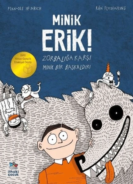 Minik Erik - Zorbalığa Karşı Minik Bir Başkaldırı ürün görseli 1