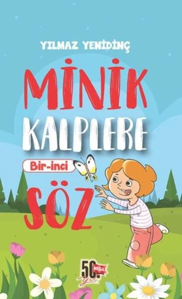 Minik Kalplere Bir-İnci Söz ürün görseli 1