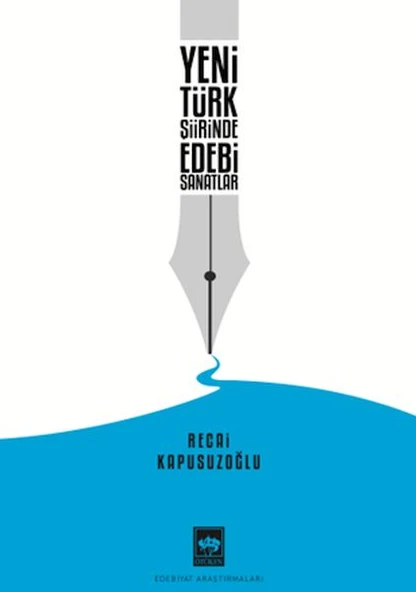 Yeni Türk Şiirinde Edebi Sanatlar ürün görseli 1