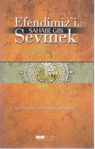 Efendimizi Sahabe Gibi Sevmek ürün görseli 1