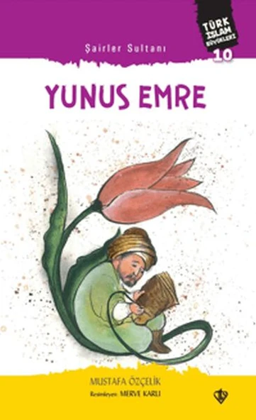 Şairler Sultanı Yunus Emre Türk İslam Büyükleri 10 ürün görseli 1