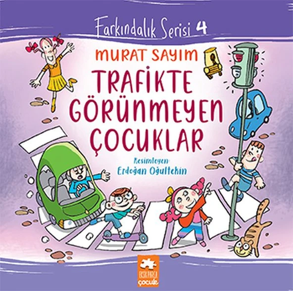 Farkındalık Serisi 4 - Trafikte Görünmeyen Çocuklar ürün görseli 1