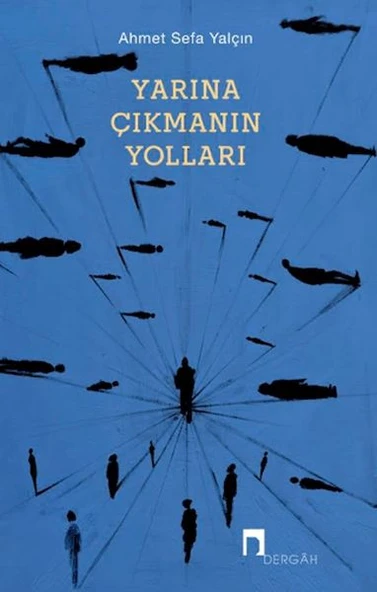 Yarına Çıkmanın Yolları ürün görseli 1