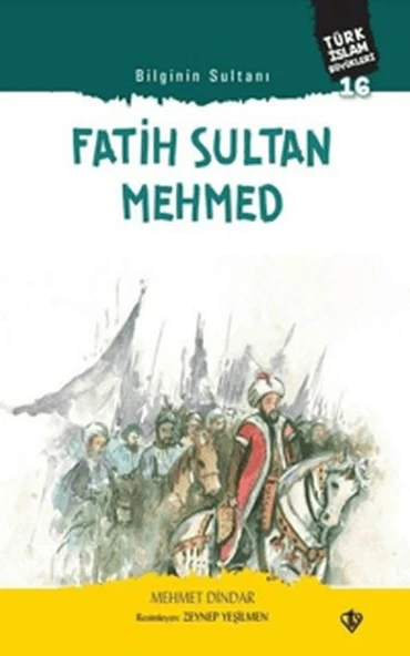 Fatih Sultan Mehmed - Bilginin Sultanı ürün görseli 1