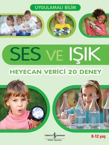 Uygulamalı Bilim - Ses ve Işık: Heyecan Verici 20 Deney ürün görseli 1