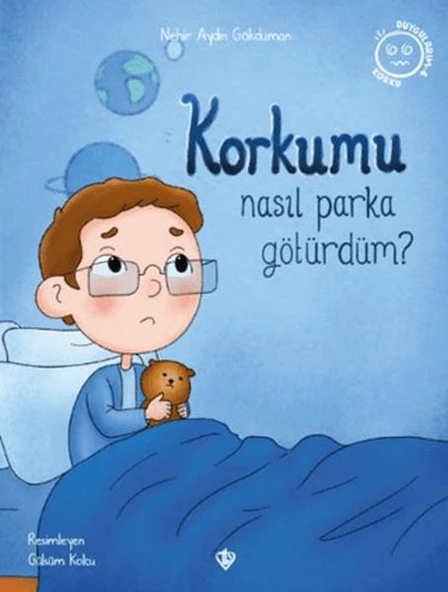 Korkumu Nasıl Parka Götürdüm? ürün görseli 1