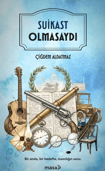 Suikast Olmasaydı ürün görseli 1