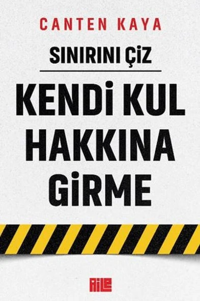 Sınırını Çiz - Kendi Kul Hakkına Girme ürün görseli 1