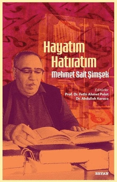Hayatım Hatıratım - Mehmet Sait Şimşek ürün görseli 1