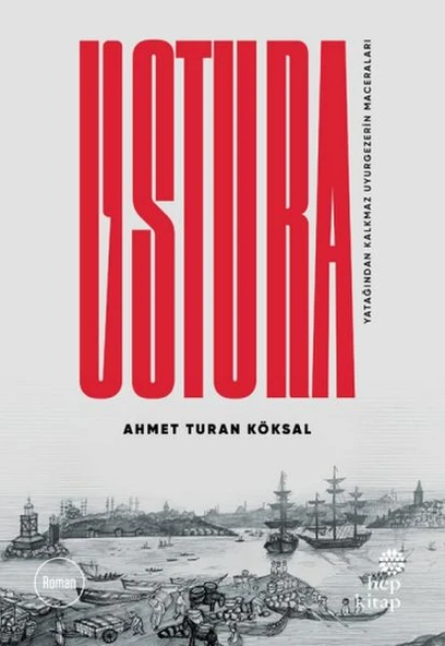 Ustura - Yatağından Kalkmaz Uyurgezerin Maceraları ürün görseli 1