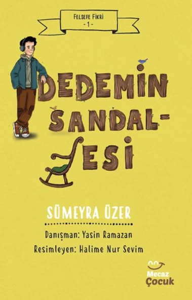 Felsefe Fikri 1 - Dedemin Sandalyesi ürün görseli 1