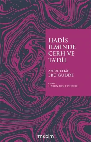 Hadis İlminde Cerh ve Ta'dil ürün görseli 1
