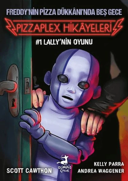 Freddy'nin Pizza Dükkanı'nda Beş Gece - Pizzaplex Hikayeleri 1 Lally'nin Oyunu ürün görseli 1