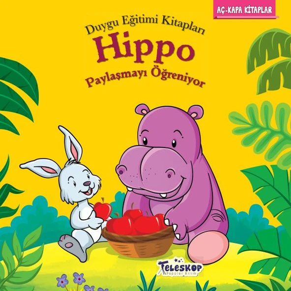 Hippo Paylaşmayı Öğreniyor - Duygu Eğitim Kitapları ürün görseli 1