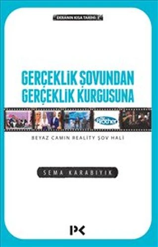 Gerçeklik Şovundan Gerçeklik Kurgusuna - Beyaz Camın Reality Şov Hali ürün görseli 1